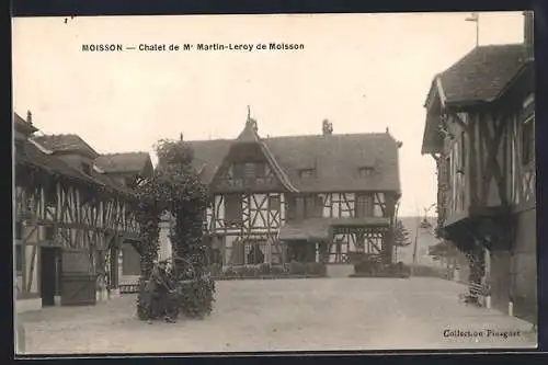 AK Moisson, Chalet de M. Martin-Leroy de Moisson