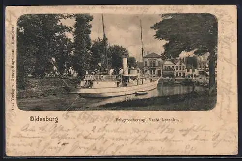 AK Oldenburg i. O., Erbgrossherzogl. Yacht Lehnsahn