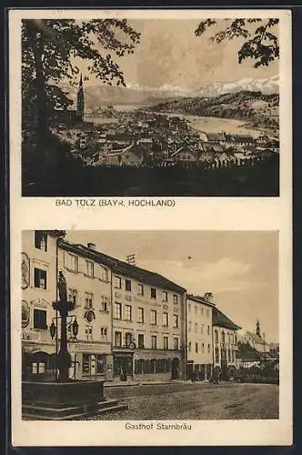 AK Bad Tölz, Ortsansicht, Gasthof Starnbräu