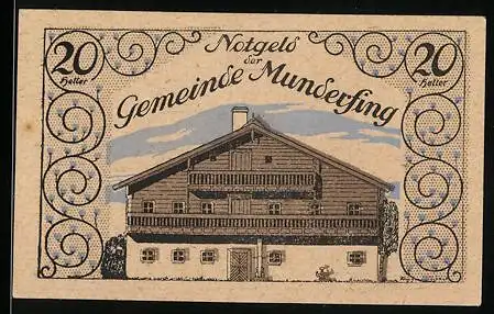 Notgeld Munderfing, 20 Heller, traditionelles Haus und Ornamente