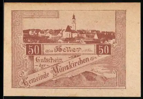 Notgeld Münzkirchen 1920, 50 Heller, Stadtansicht und Text über Ausgabe der Gemeinde