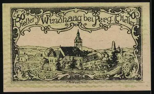 Notgeld Windhaag b. Perg 1920, 50 Heller, Schloss Windhaag und Stadtansicht mit Kirche