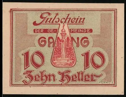 Notgeld Gaming 1920, 10 Heller, mit Turmmotiv und Unterschriften der Bürgermeister