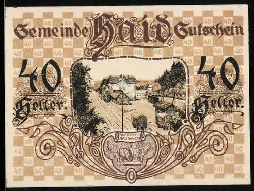 Notgeld Haid, 40 Heller, Bahnhof Mauthausen und dekorativer Rahmen