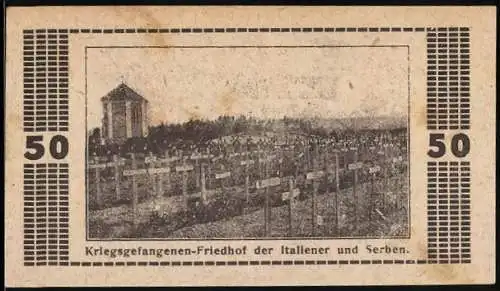 Notgeld Haid 1920, 50 Heller, Kriegsgefangenen-Friedhof der Italiener und Serben