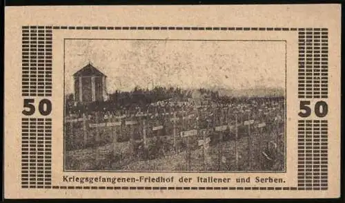 Notgeld Haid 1920, 50 Heller, Kriegsgefangenen-Friedhof der Italiener und Serben