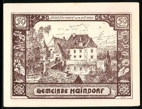 Notgeld Haindorf 1920, 50 Heller, Schloss Haindorf um 1627, Signaturen und Text