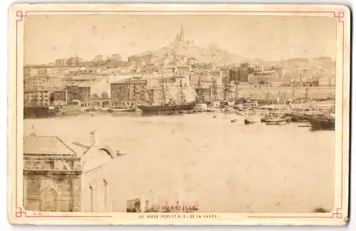 Fotografie N.D. Neurdein Freres, Paris, Ansicht Marseille, Le Vieux Port et N. D. De la Garde