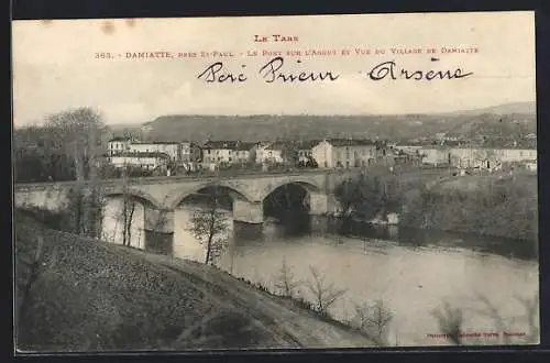 AK Damiatte, le Pont sur l`Agout et vue du Village de Damiatte