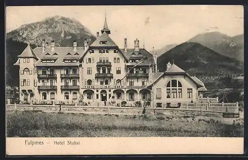 AK Fulpmes, Blick auf Hotel Stubai