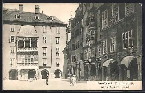 AK Innsbruck, Friedrichstrasse mit goldenem Dachel