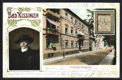 AK Bad Kissingen, Bismarcks Wohnhaus, Portrait