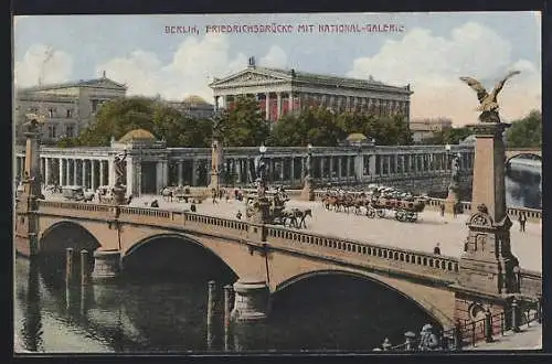 AK Berlin, Blick auf die Friedrichsbrücke mit der Nationalgalerie