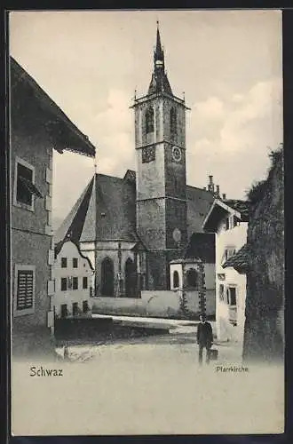 AK Schwaz, Strassenpartie mit Blick zur Pfarrkirche