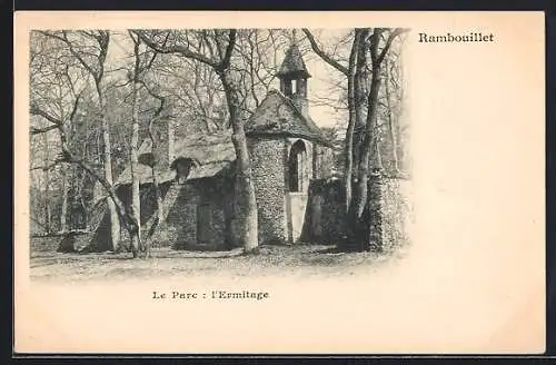 AK Rambouillet, Le Parc : l`Ermitage