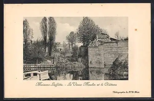 AK Maisons-Laffitte, Le Vieux Moulin et le Château