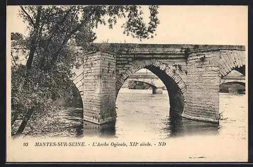 AK Mantes-sur-Seine, L`Arche Ogivale, XII? siècle