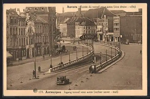 AK Antwerpen /Anvers, Entrée du tunnel pour autos (rive droite-ville) Strassentunnel