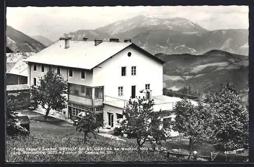 AK St. Corona am Wechsel, Ansicht von Franz Kager's Gasthof Orthof