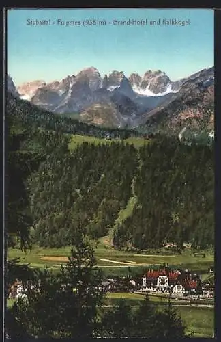 AK Fulpmes /Stubaital, Grand-Hotel und Kalkkögel