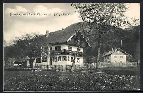 AK Bad Heilbrunn, Oberenzenau, Hotel Haus Gschwandtner