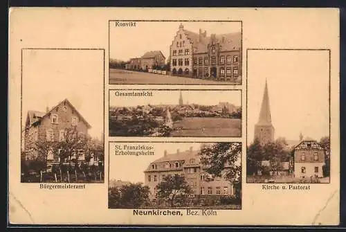 AK Neunkirchen / Köln, St. Franziskus-Erholungsheim, Konvikt, Bürgermeisteramt