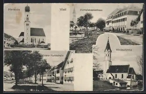 AK Waal / Schwaben, Pfarrkirche, Distriktskrankenhaus, Untere Marktstrasse, Nikolauskirche