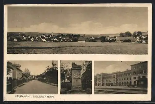 AK Neufahrn i. Niederbayern, Bahnhof, Denkmal, Strassenpartie