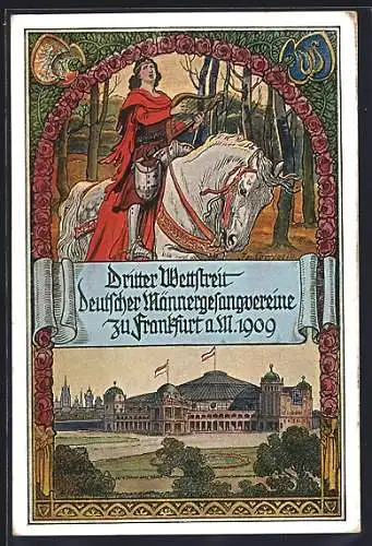 Künstler-AK Frankfurt a. M., Dritter Wettstreit deutscher Männergesangsvereine 1909, Festhalle, Sänger zu Pferde