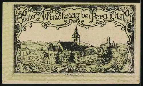 Notgeld Windhaag bei Perg 1920, 50 Heller, Schloss Windhaag und Dorfansicht