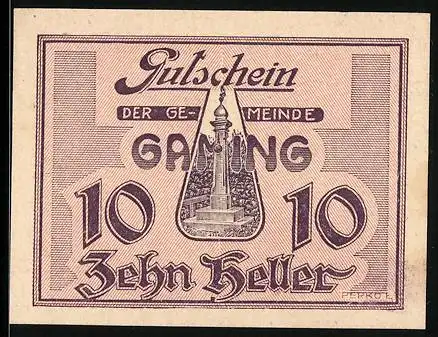 Notgeld Gaming 1920, 10 Heller, Denkmalmotiv mit Unterschriften und Siegel