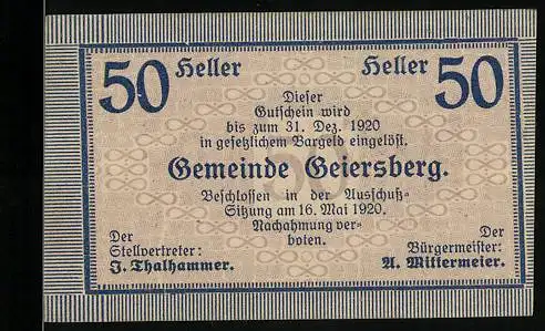 Notgeld Geiersberg 1920, 50 Heller, Textgestaltung mit Ausgabedatum und Unterschriften