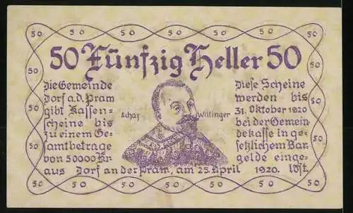 Notgeld Dorf an der Pram 1920, 50 Heller, Porträt von Achaz Willinger und Gemeindewappen
