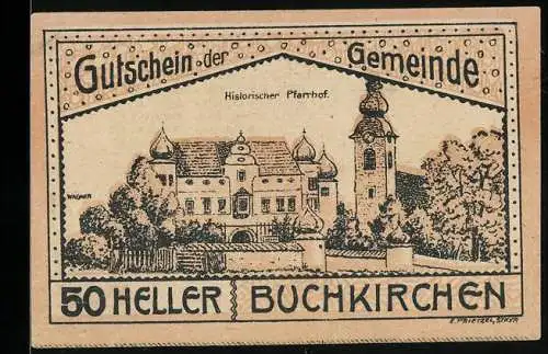 Notgeld Buchkirchen 1920, 50 Heller, Historischer Pfarrhof, Wappen und Pferdegespann