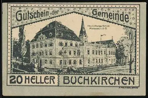 Notgeld Buchkirchen, 20 Heller, Schlossansicht und Pflügenden Bauern mit Wappen