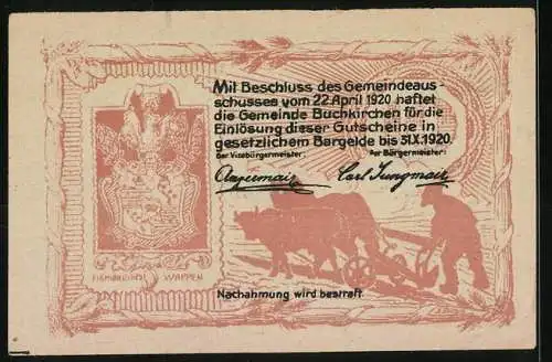 Notgeld Buchkirchen 1920, 10 Heller, Gemeindehaus und Pflugmotiv mit Wappen