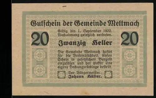 Notgeld Mettmach 1920, 20 Heller, Text zur Gültigkeit und Gemeindegarantie