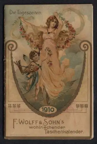 Kalender Karlsruhe 1910, Taschenkalender F. Wolff & Sohn, verschiedene Illustrationen Tageszeiten, 12 Seiten