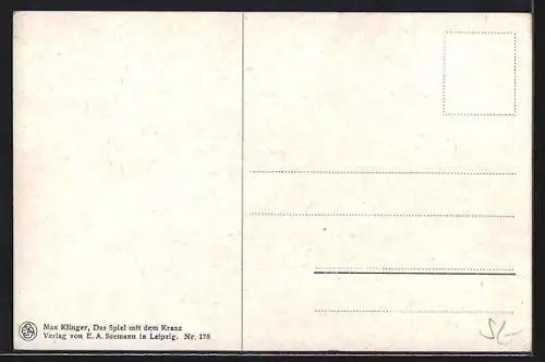 Künstler-AK Max Klinger: Das Spiel mit dem Kranz