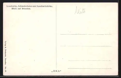 Künstler-AK Loschwitz, Schwebebahn und Loschwitzhöhe mit Blick auf Dresden