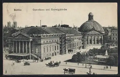 AK Berlin, Opernhaus und Hedwigskirche