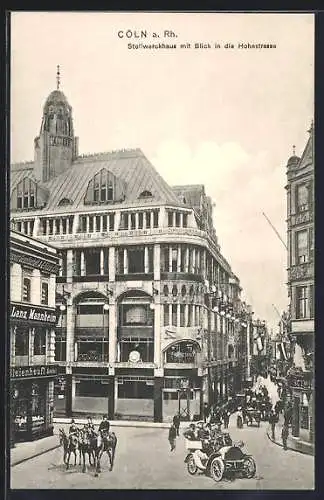 AK Cöln a. Rh., Stollwerckhaus mit Blick in die Hohestrasse