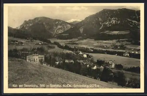 AK Küb am Semmering, Teilansicht mit Schneeberg