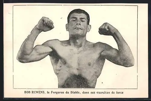 AK Bob Rewens, le Forgeron du Diable, Kraftsportler