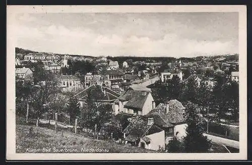 AK Bad Sauerbrunn /Niederdonau, Ortsansicht vom Hügel aus