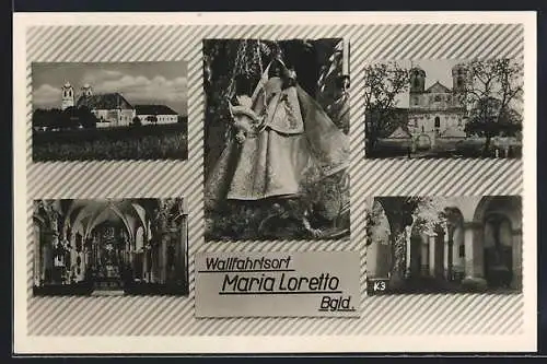 AK Maria Loretto /Bgld, Die Kirche, Innen- und Aussenansichten