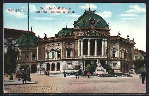 AK Wien, Deutsches Volkstheater mit Ferd. Raimund- Denkmal