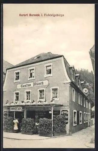 AK Berneck i. Fichtelgebirge, Cafe & Conditorei Gustav Münch