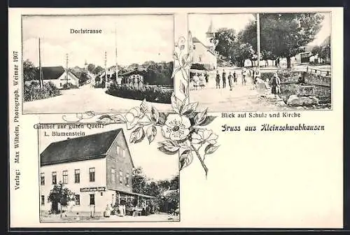 AK Kleinschwabhausen, Gasthof zur guten Quelle, Dorfstrasse, Schule und Kirche