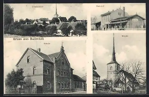 AK Ballstädt, Schule, Bahnhof, Kirche